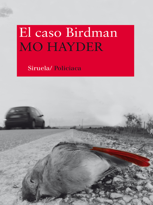 Title details for El caso Birdman by Mo Hayder - Available